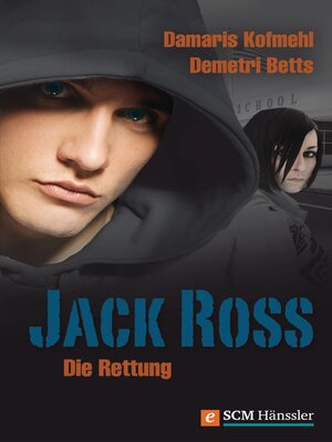cover image of Jack Ross – Die Rettung